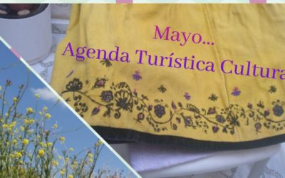 Agenda de Mayo…2022                                      Saca la saya y BAILA la maya